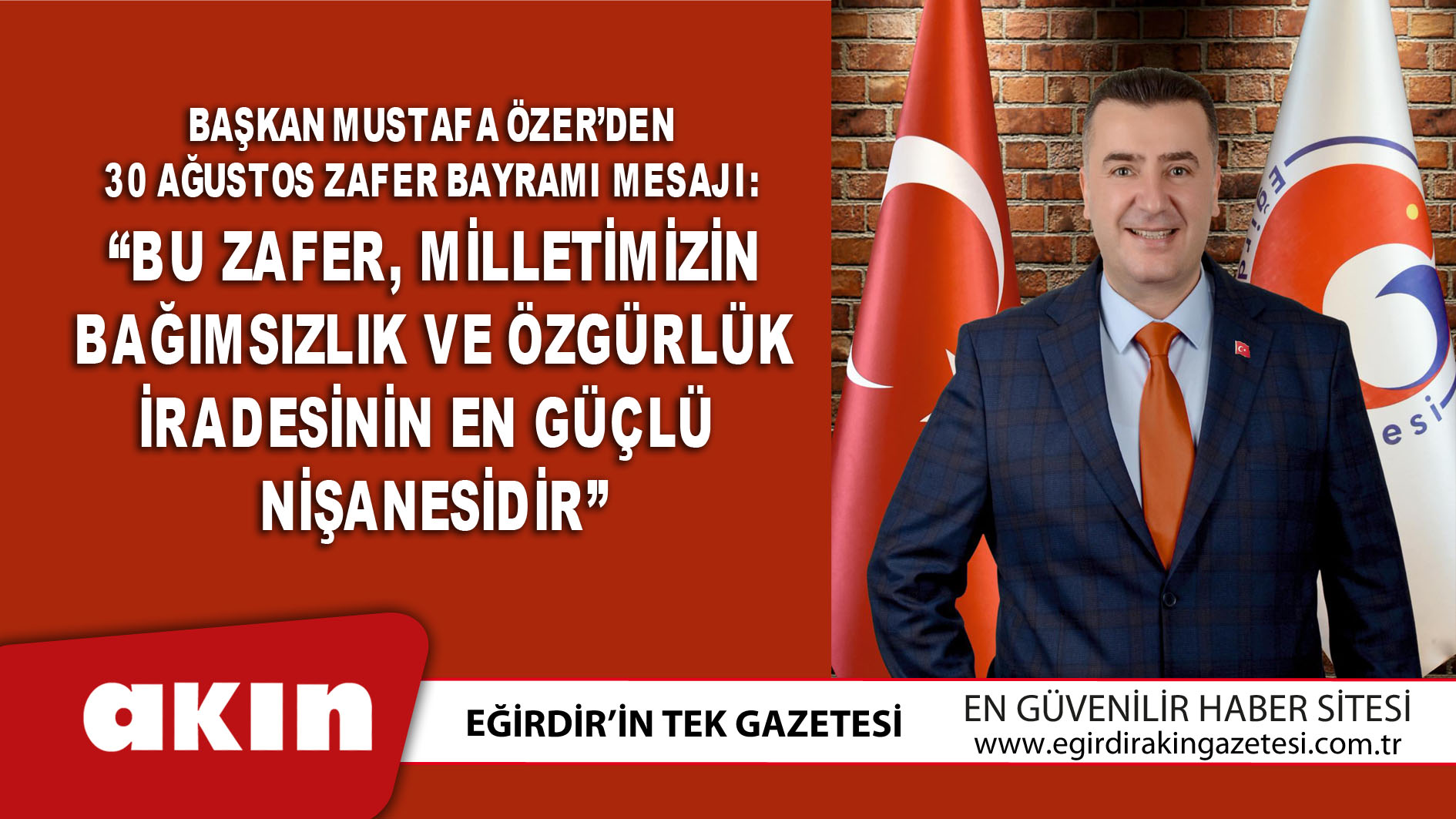 Başkan Mustafa Özer’den 30 Ağustos Zafer Bayramı Mesajı