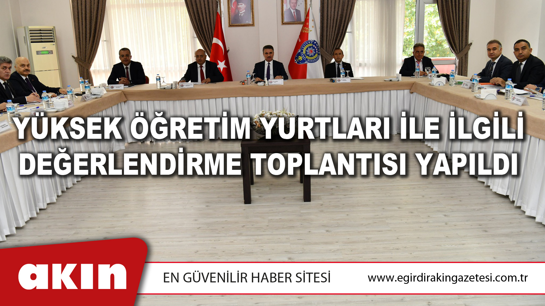 Yüksek Öğretim Yurtları İle İlgili Değerlendirme Toplantısı Yapıldı
