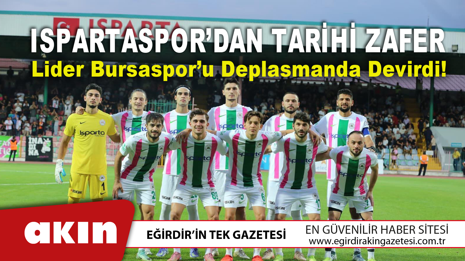 Ispartaspor’dan Tarihi Zafer