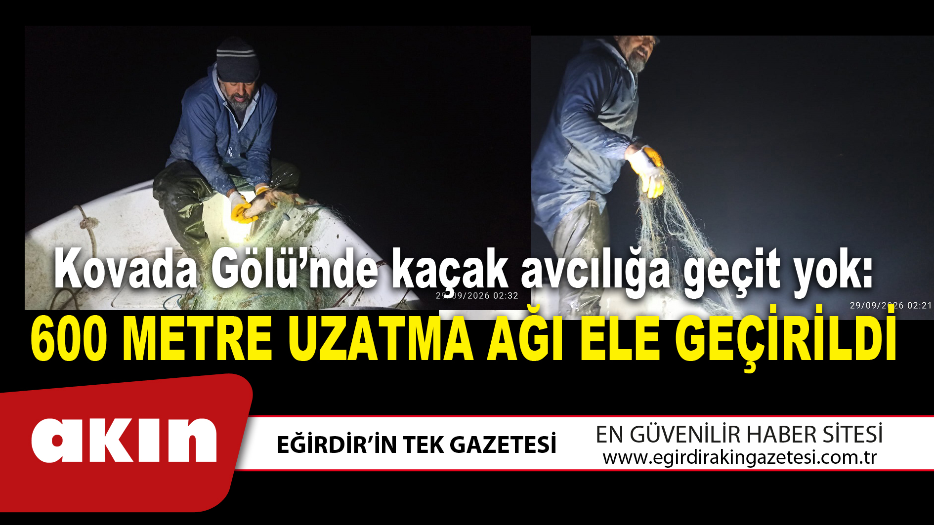 Kovada Gölü’nde kaçak avcılığa geçit yok