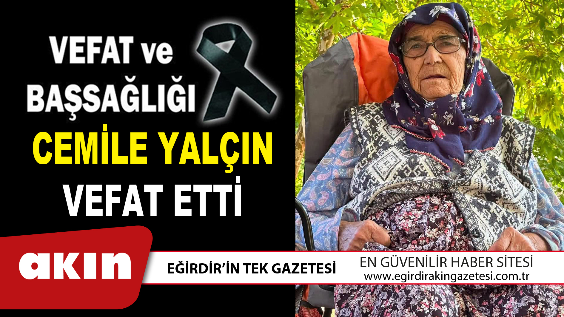 CEMİLE YALÇIN VEFAT ETTİ