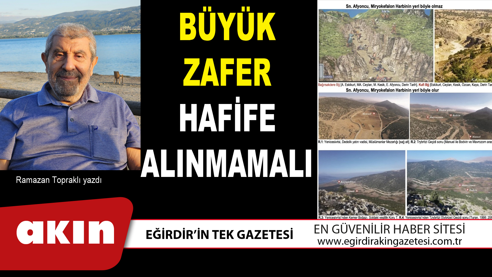 eğirdir haber,akın gazetesi,egirdir haberler,son dakika,BÜYÜK ZAFER HAFİFE ALINMAMALI