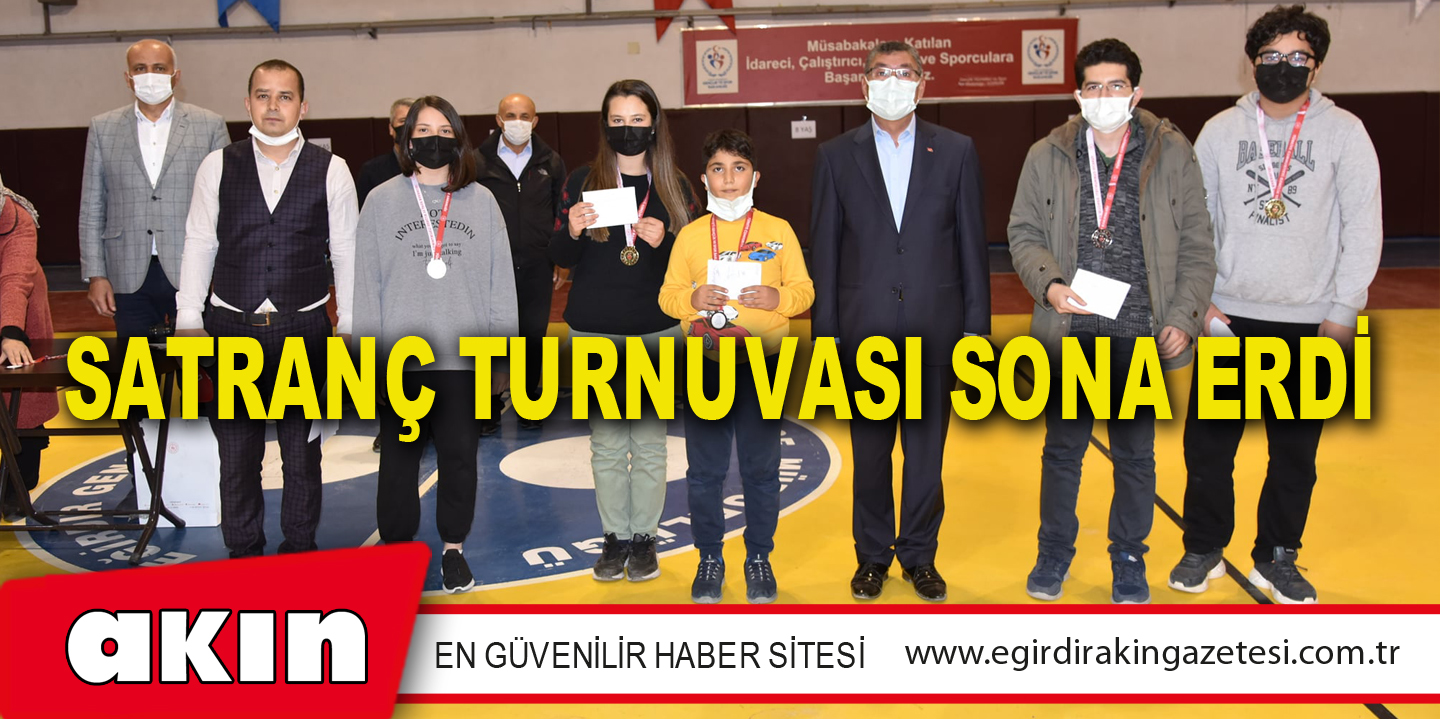 eğirdir haber,akın gazetesi,egirdir haberler,son dakika,SATRANÇ TURNUVASI SONA ERDİ