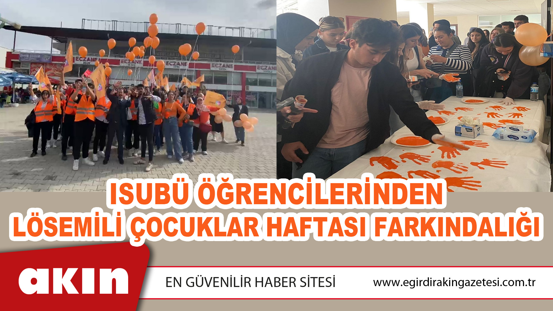 ISUBÜ ÖĞRENCİLERİNDEN LÖSEMİLİ ÇOCUKLAR HAFTASI FARKINDALIĞI