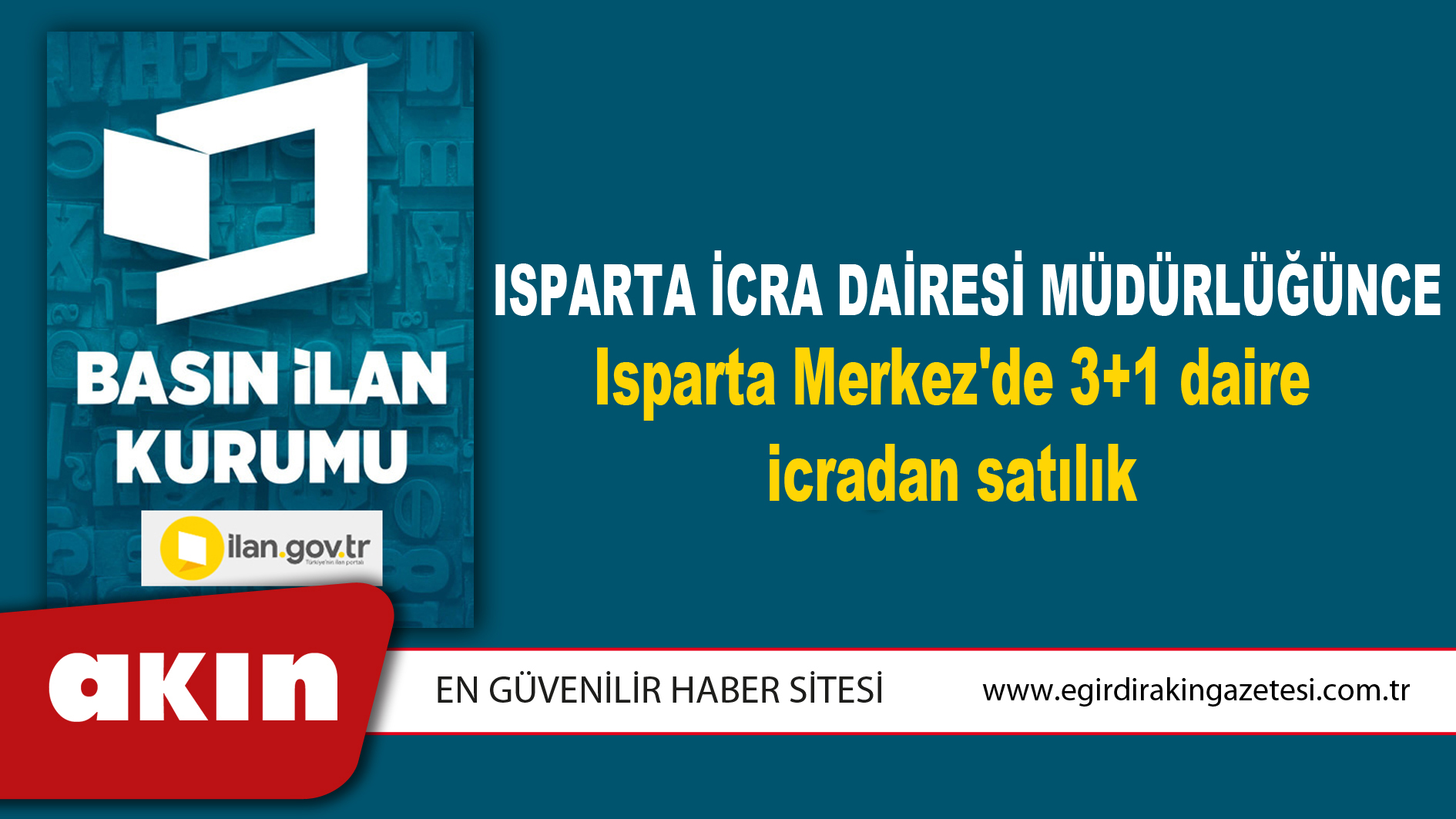 Isparta İcra Dairesi Müdürlüğünce Isparta Merkez'de 3+1 daire icradan satılık