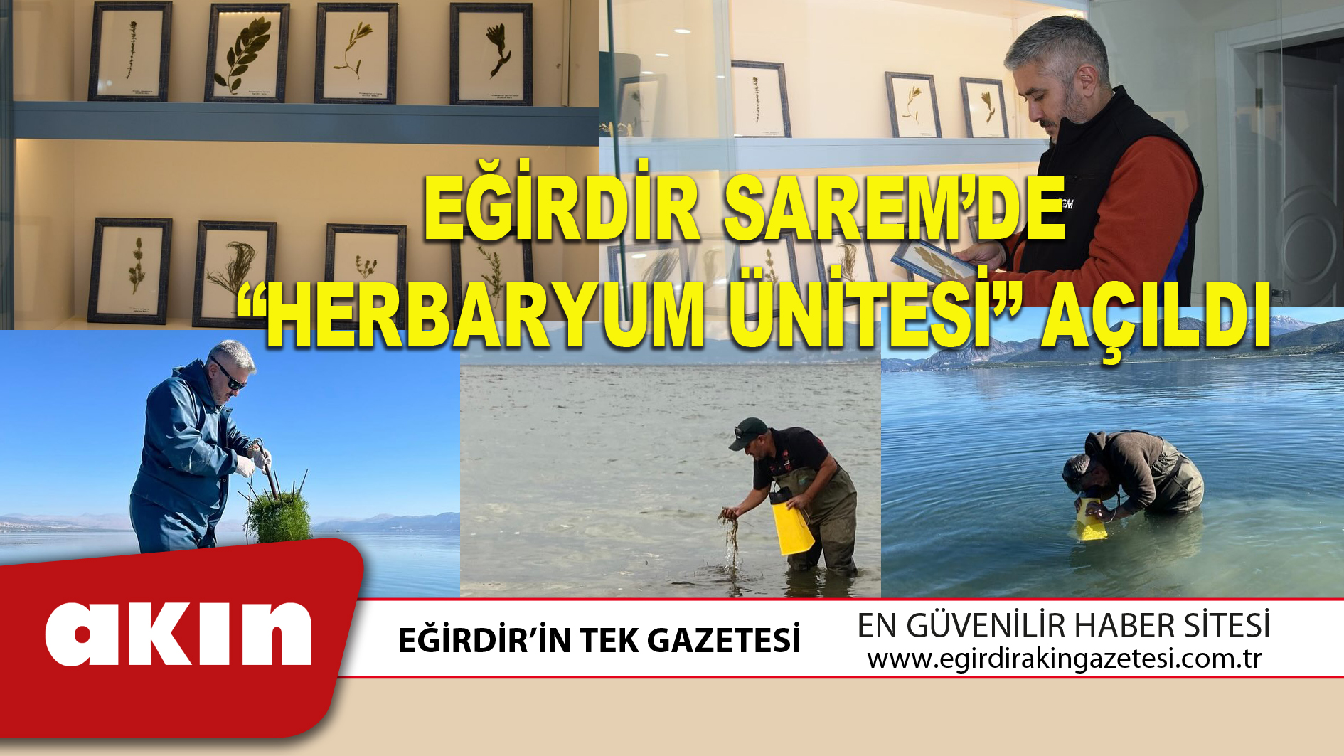 eğirdir haber,akın gazetesi,egirdir haberler,son dakika,EĞİRDİR SAREM’DE  “HERBARYUM ÜNİTESİ” AÇILDI