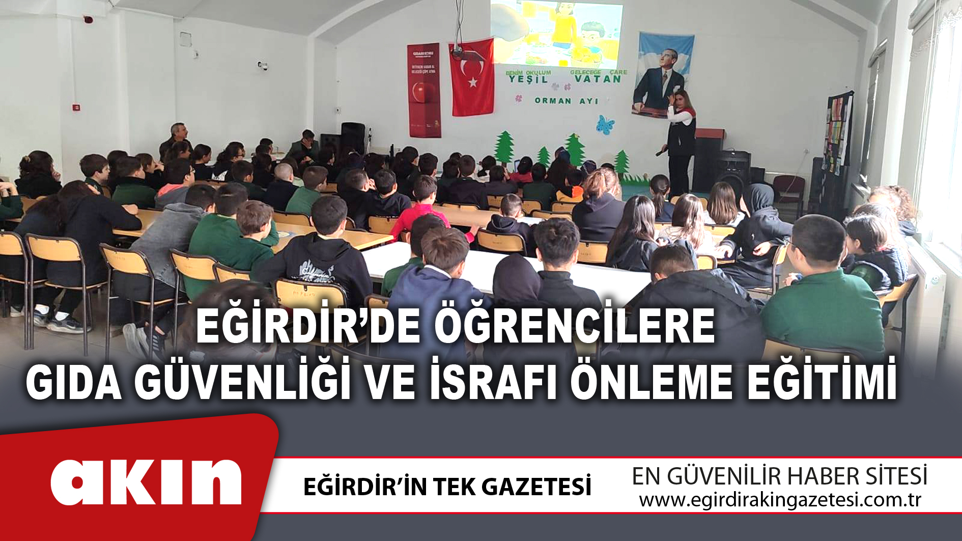 eğirdir haber,akın gazetesi,egirdir haberler,son dakika,Eğirdir’de Öğrencilere Gıda Güvenliği Ve İsrafı Önleme Eğitimi