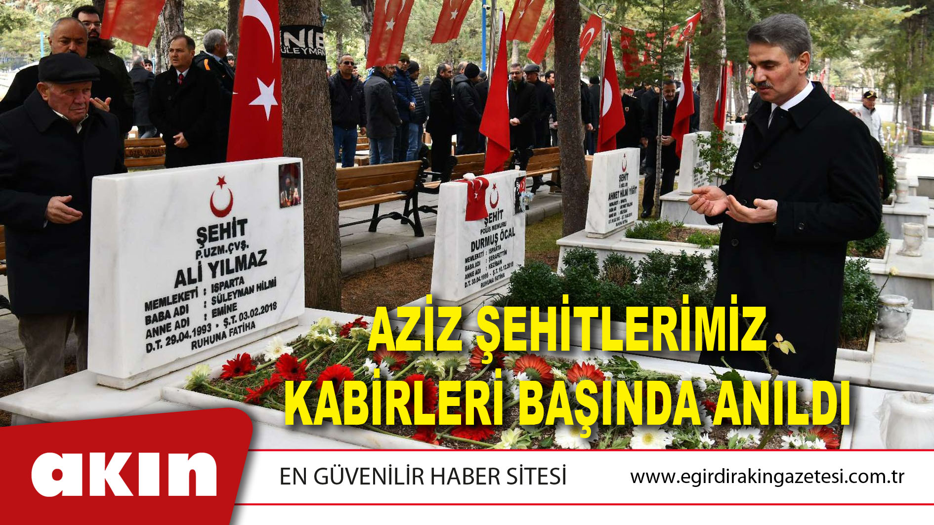 Aziz Şehitlerimiz Kabirleri Başında Anıldı