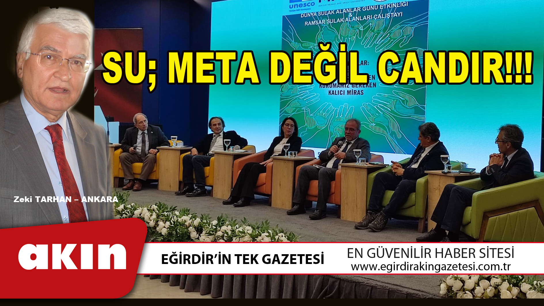 eğirdir haber,akın gazetesi,egirdir haberler,son dakika,SU META DEĞİL CANDIR