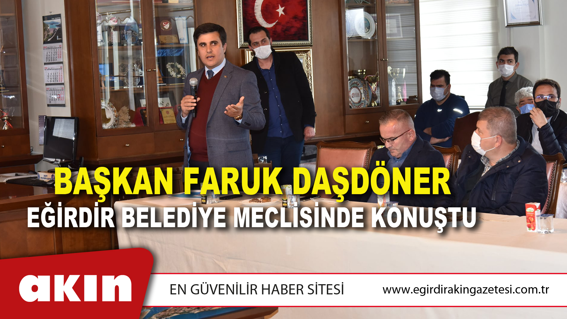 Başkan Faruk Daşdöner Eğirdir Belediye Meclisinde Konuştu