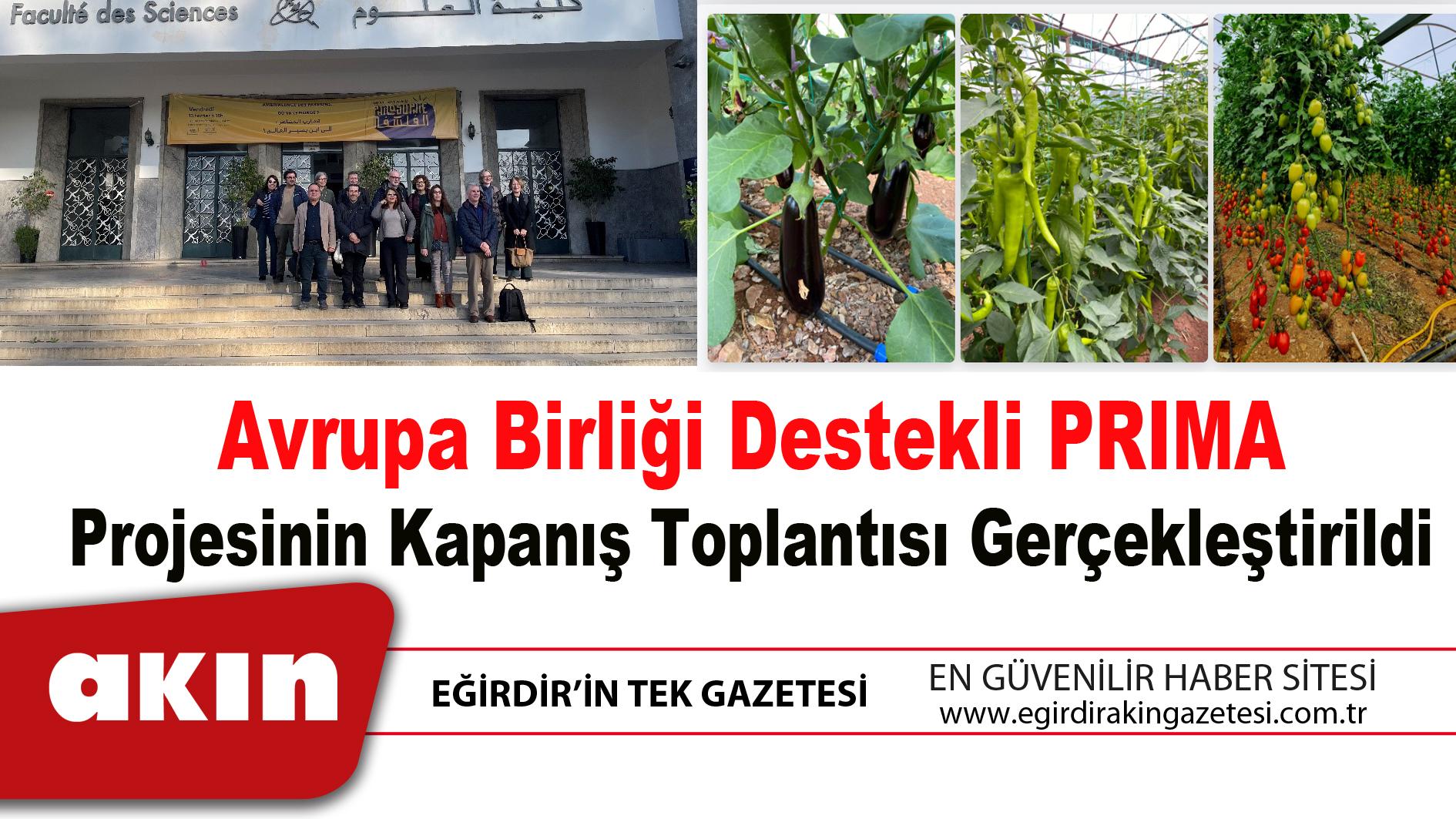 eğirdir haber,akın gazetesi,egirdir haberler,son dakika,Avrupa Birliği Destekli PRIMA Projesinin Kapanış Toplantısı Gerçekleştirildi
