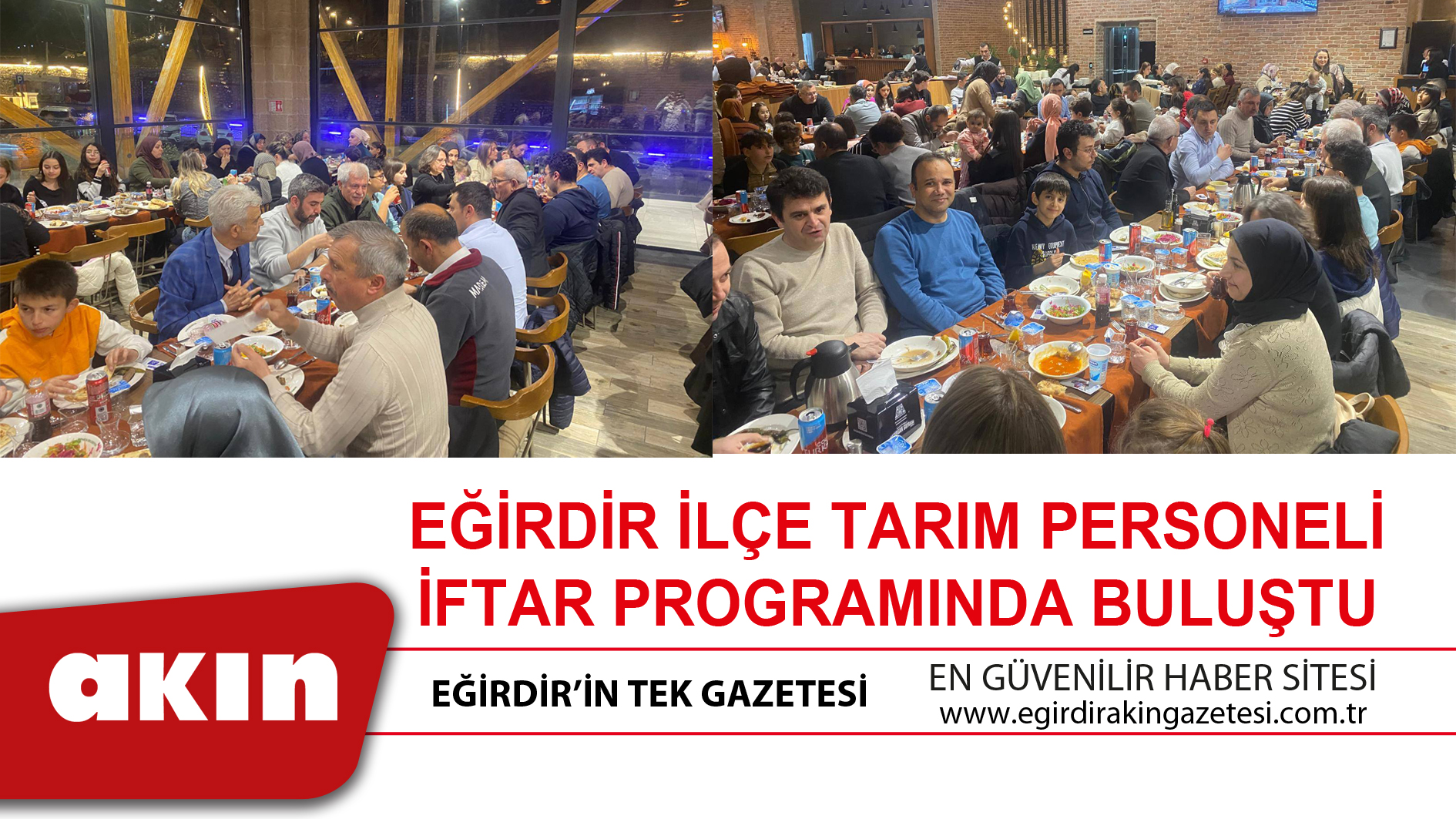 EĞİRDİR İLÇE TARIM PERSONELİ İFTAR PROGRAMINDA BULUŞTU