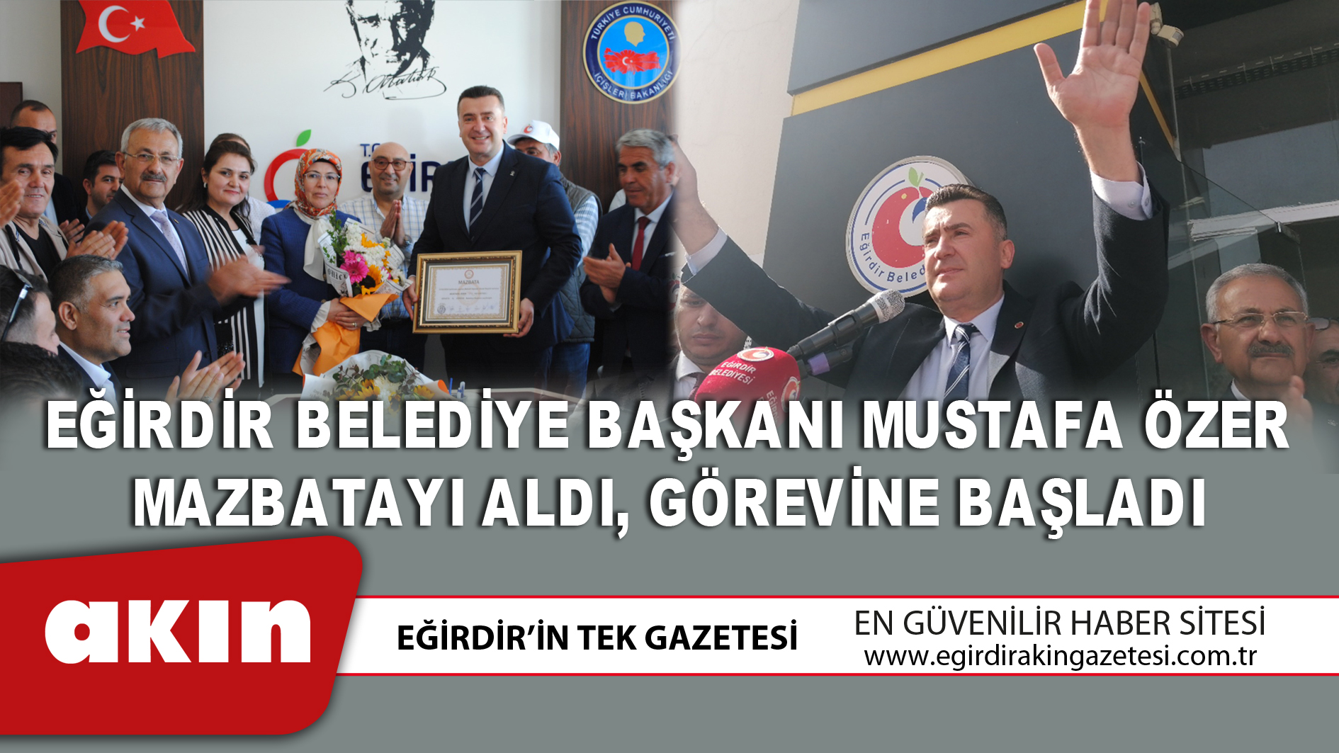 Eğirdir Belediye Başkanı Mustafa Özer Mazbatayı Aldı, Görevine Başladı