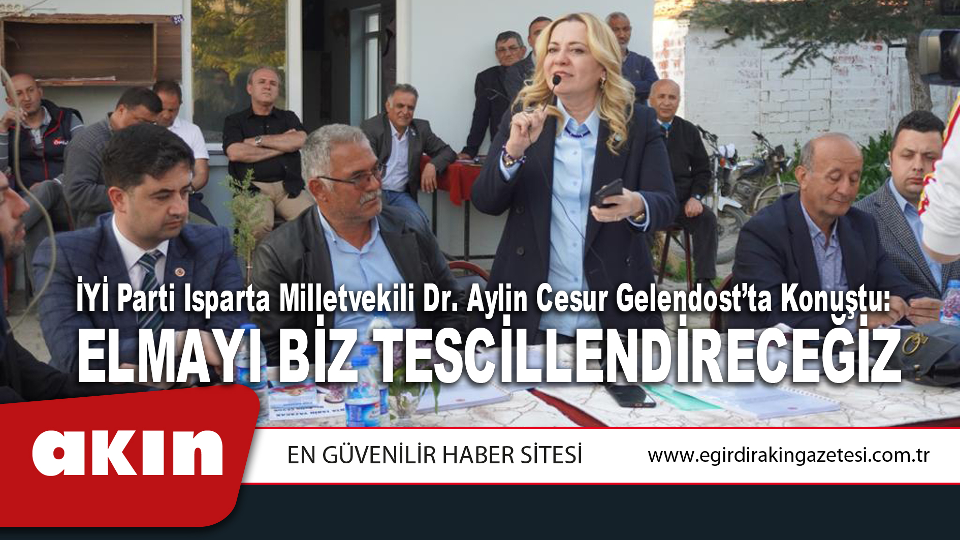 İYİ Parti Isparta Milletvekili Dr. Aylin Cesur Gelendost’ta Konuştu: