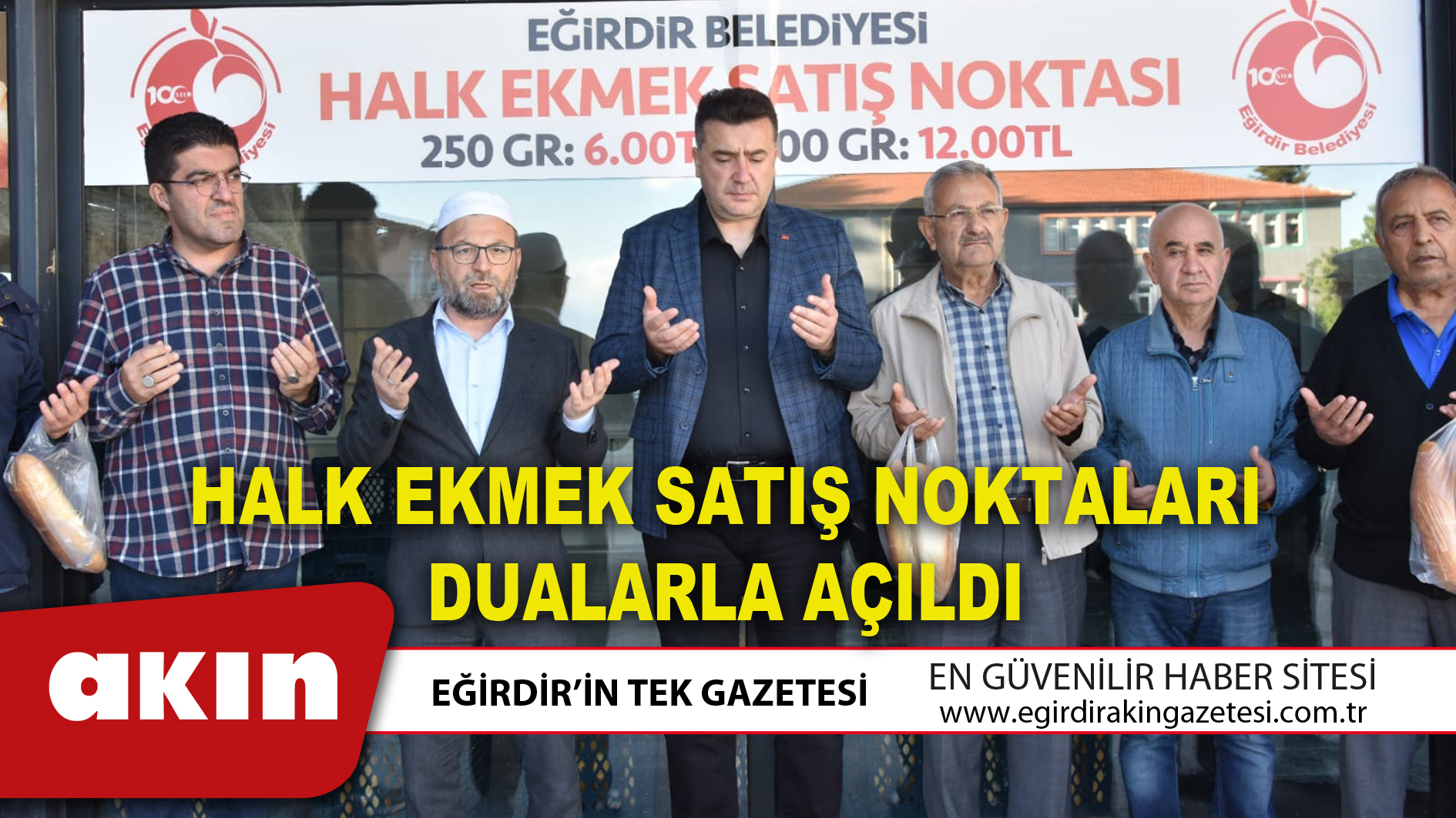 HALK EKMEK SATIŞ NOKTALARI DUALARLA AÇILDI