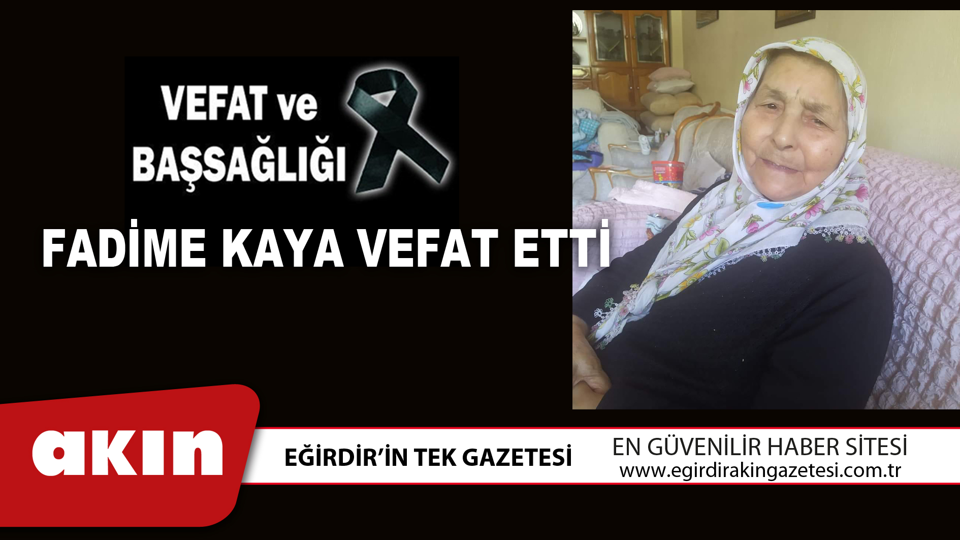 FADİME KAYA VEFAT ETTİ