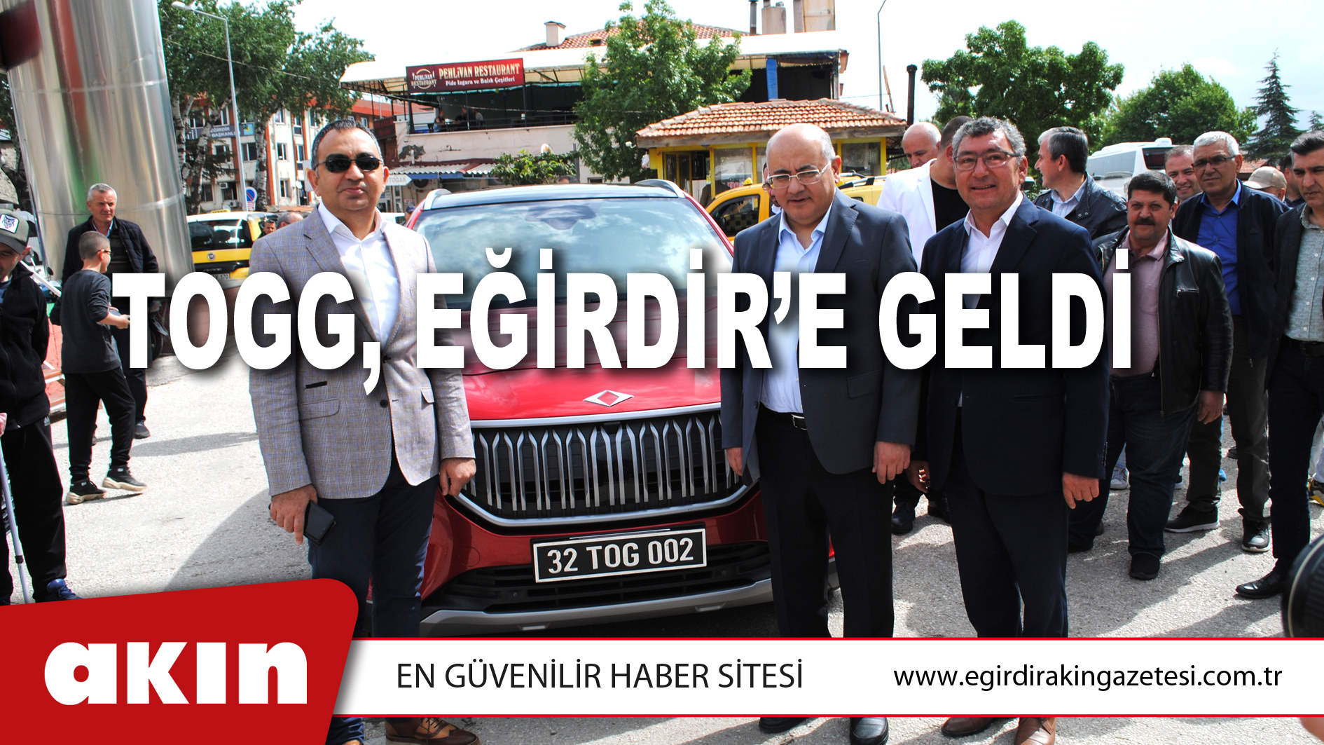 TOGG, EĞİRDİR’E GELDİ
