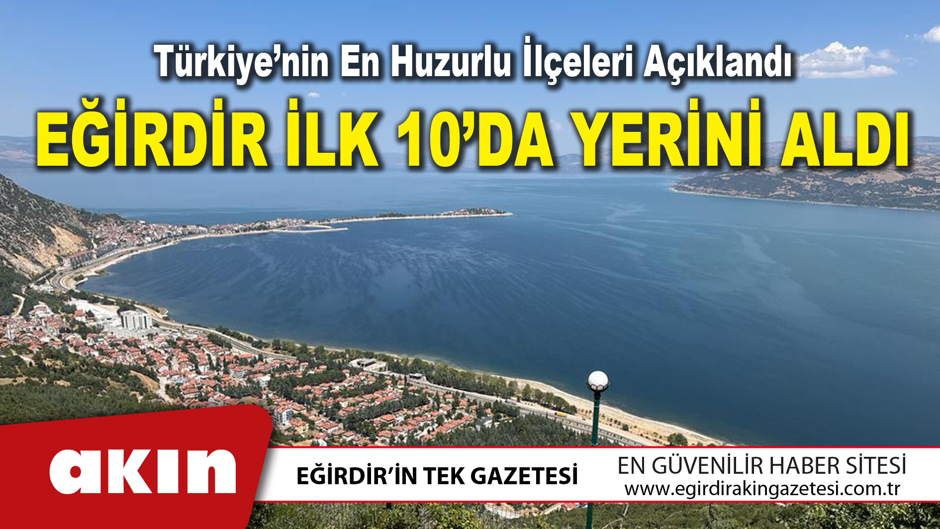 Türkiye’nin En Huzurlu İlçeleri Açıklandı