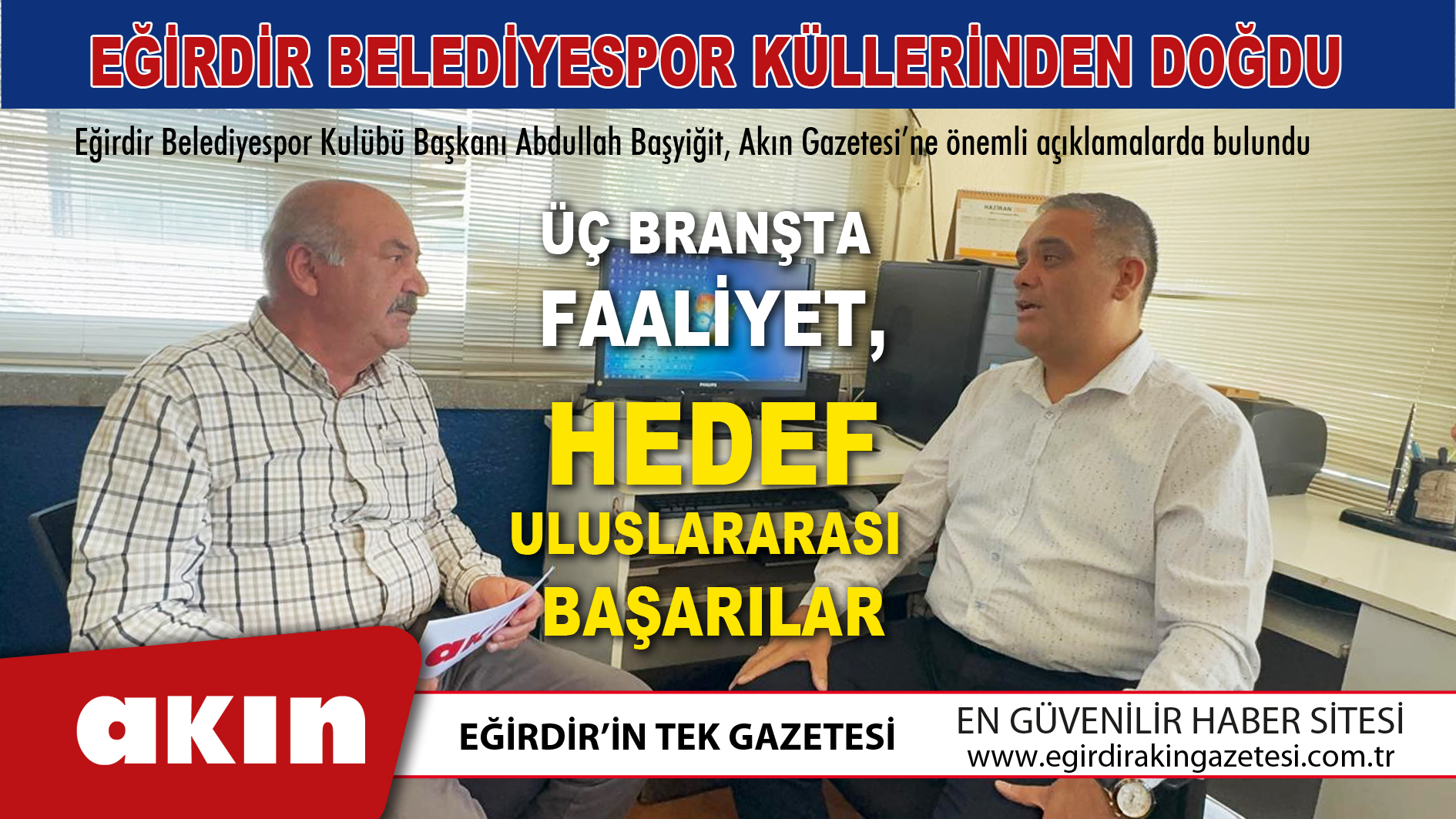 eğirdir haber,akın gazetesi,egirdir haberler,son dakika,Eğirdir Belediyespor Küllerinden Doğdu