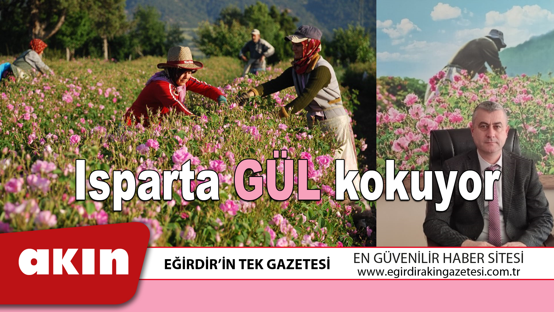 Isparta GÜL kokuyor   