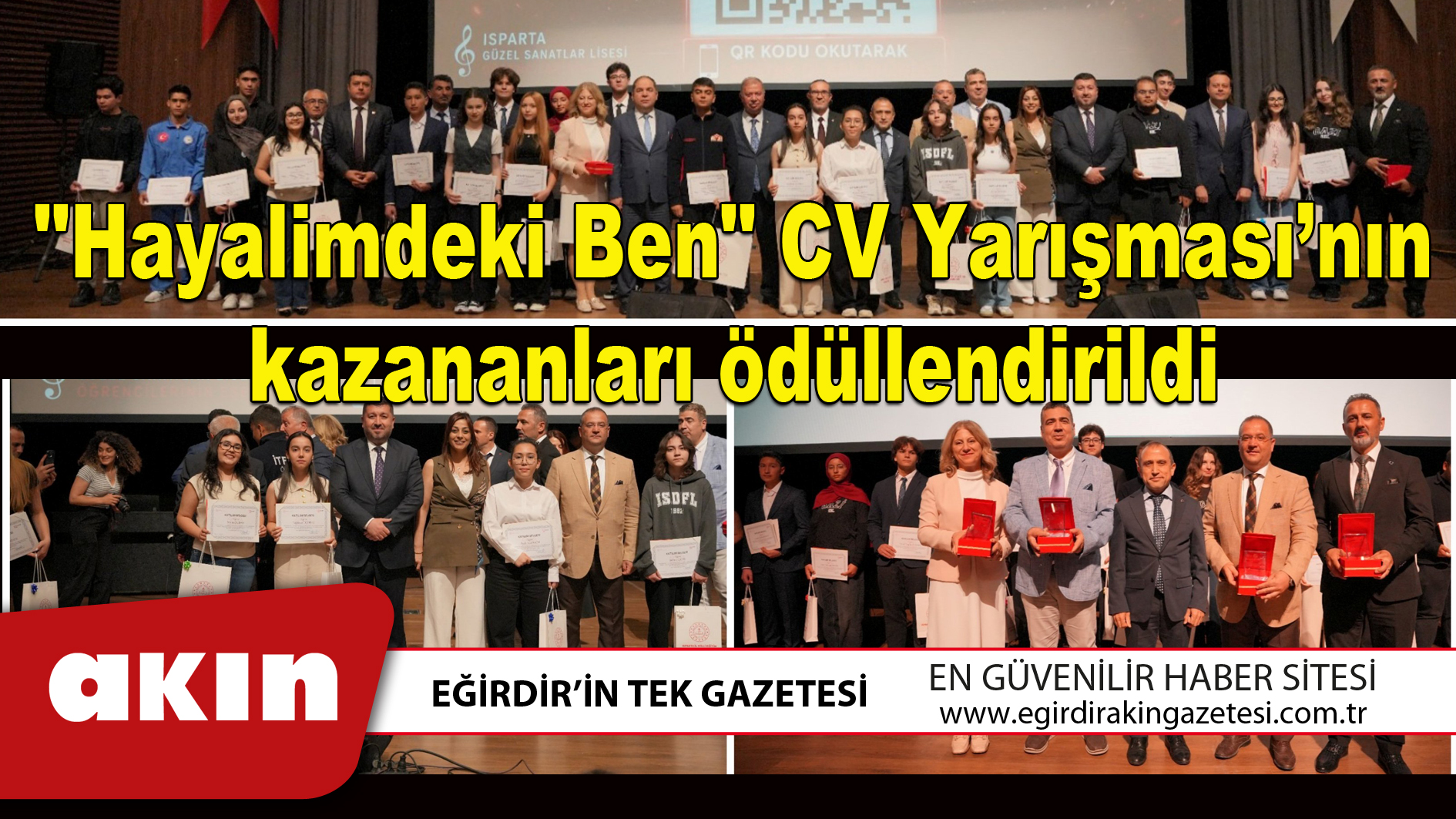 eğirdir haber,akın gazetesi,egirdir haberler,son dakika,"Hayalimdeki Ben" CV Yarışması’nın kazananları ödüllendirildi