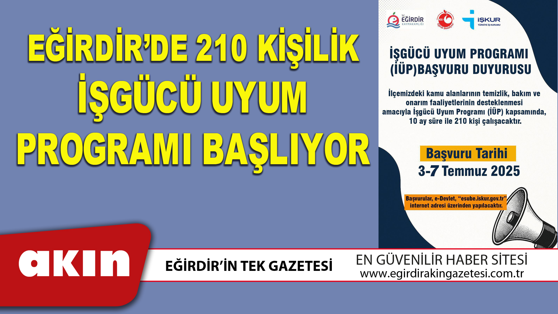 EĞİRDİR’DE 210 KİŞİLİK İŞGÜCÜ UYUM PROGRAMI BAŞLIYOR