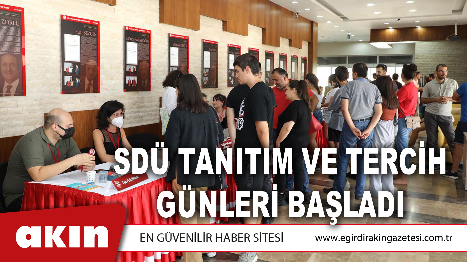 SDÜ Tanıtım Ve Tercih Günleri Başladı