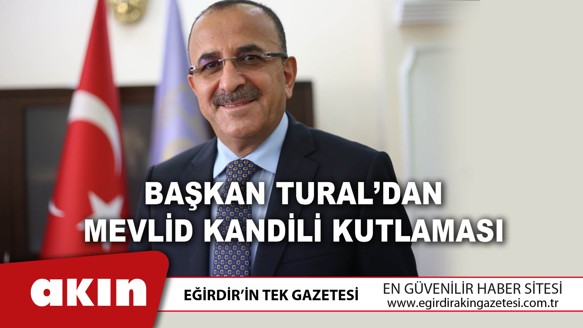 Başkan Tural’dan Mevlid Kandili Kutlaması 