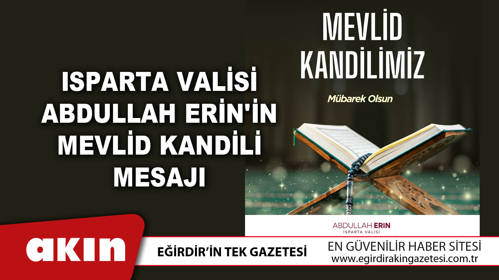 Isparta Valisi Abdullah Erin'in Mevlid Kandili Mesajı