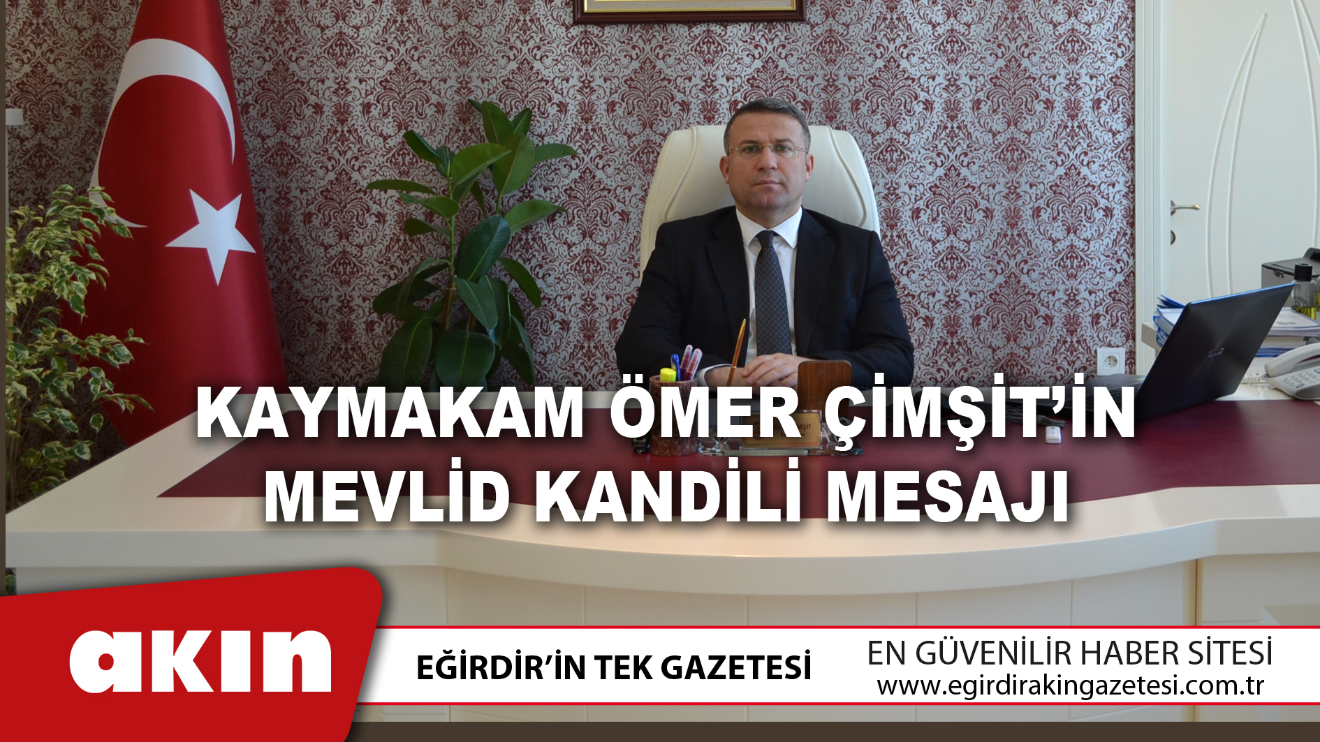 Kaymakam Ömer Çimşit’in Mevlid Kandili Mesajı