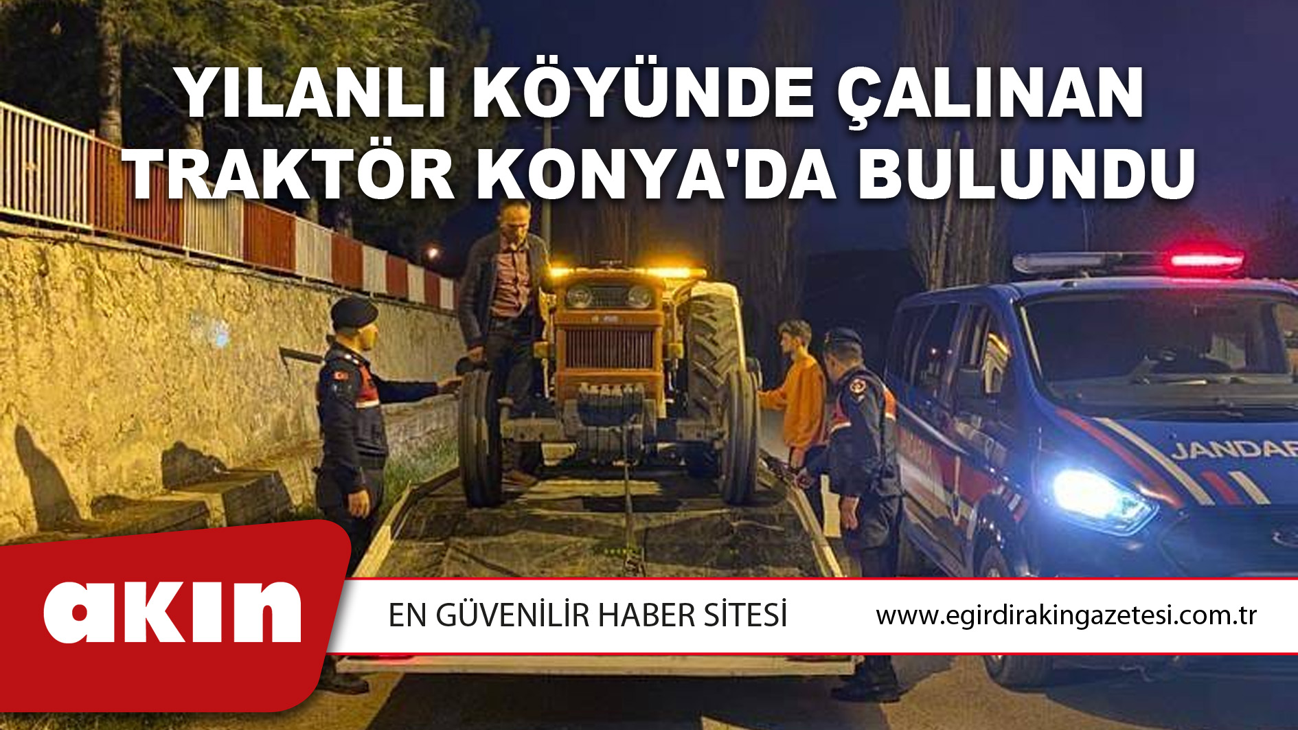 Yılanlı Köyünde Çalınan Traktör Konya'da Bulundu