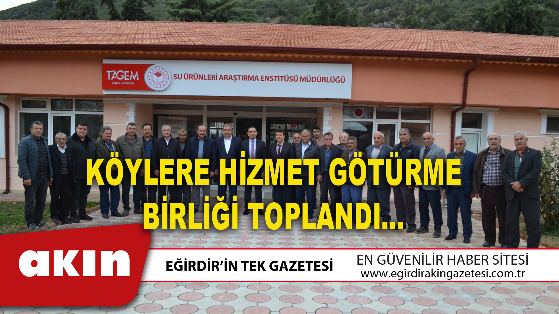 KÖYLERE HİZMET GÖTÜRME BİRLİĞİ TOPLANDI…