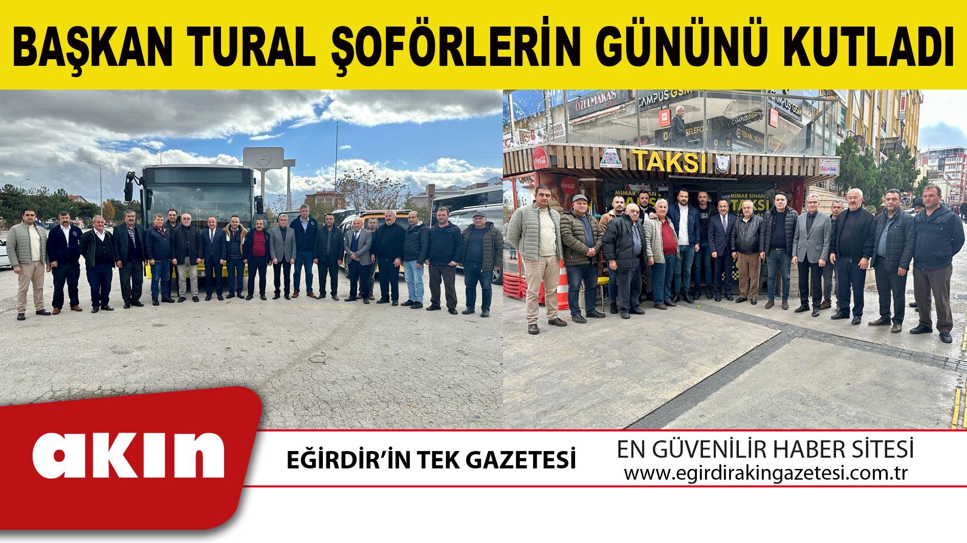 BAŞKAN TURAL ŞOFÖRLERİN GÜNÜNÜ KUTLADI