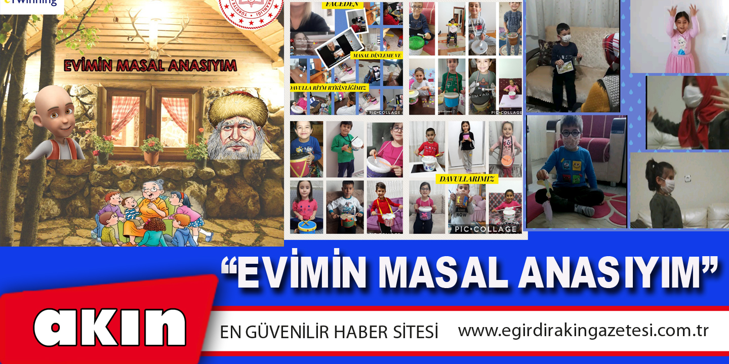 “Evimin Masal Anasıyım”