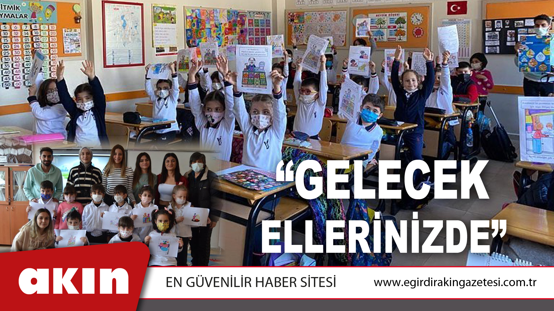 “Gelecek Ellerinizde” 
