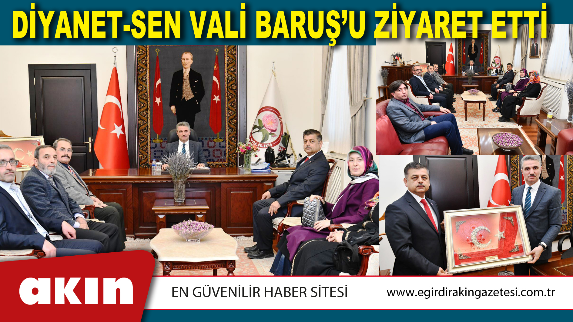 DİYANET-SEN VALİ BARUŞ’U ZİYARET ETTİ