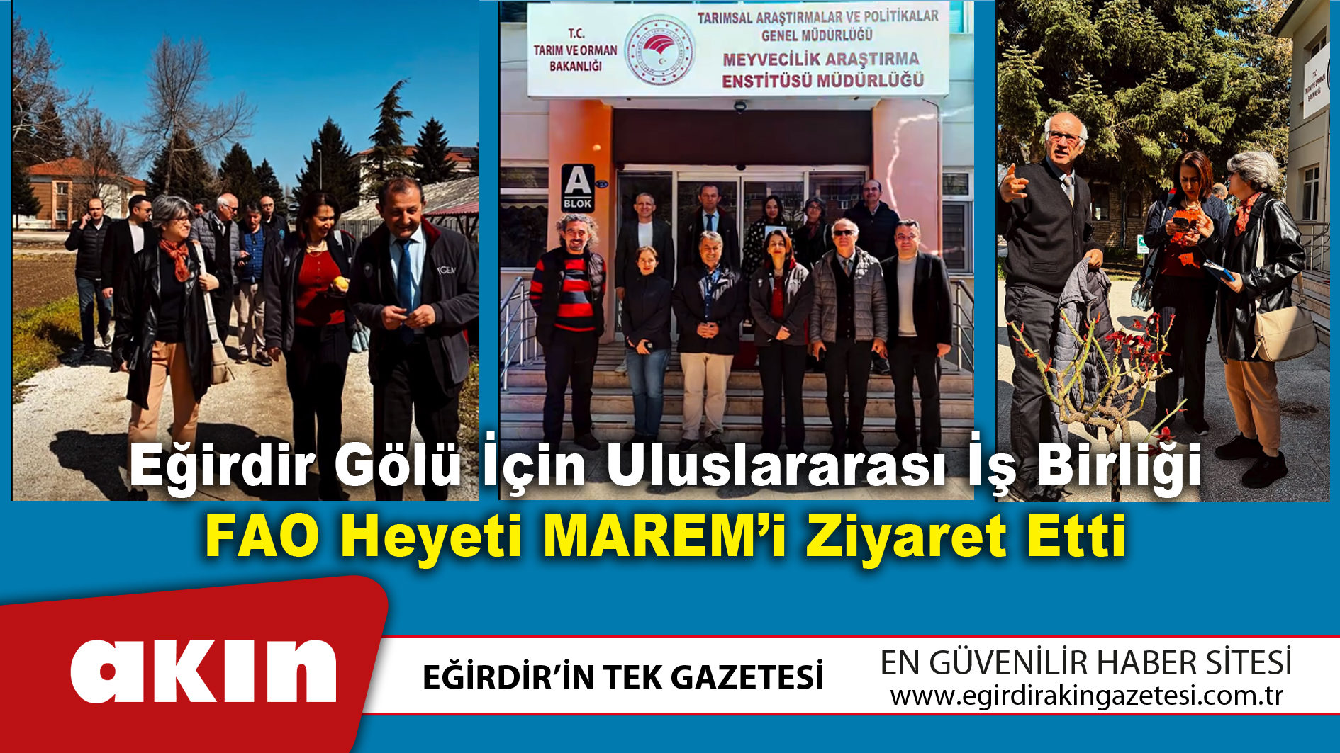 eğirdir haber,akın gazetesi,egirdir haberler,son dakika,Eğirdir Gölü İçin Uluslararası İş Birliği