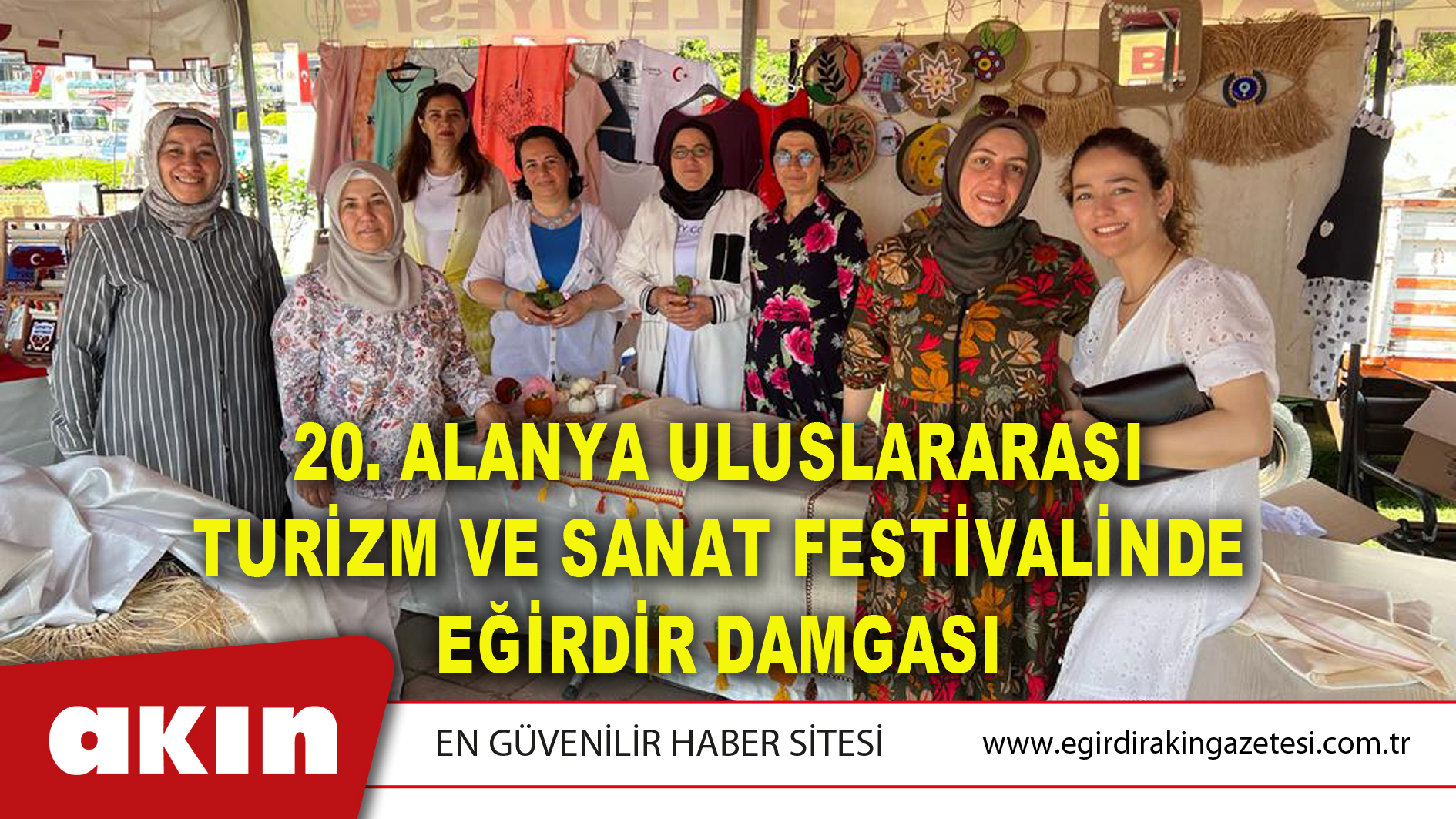 20. Alanya Uluslararası Turizm Ve Sanat Festivalinde Eğirdir Damgası