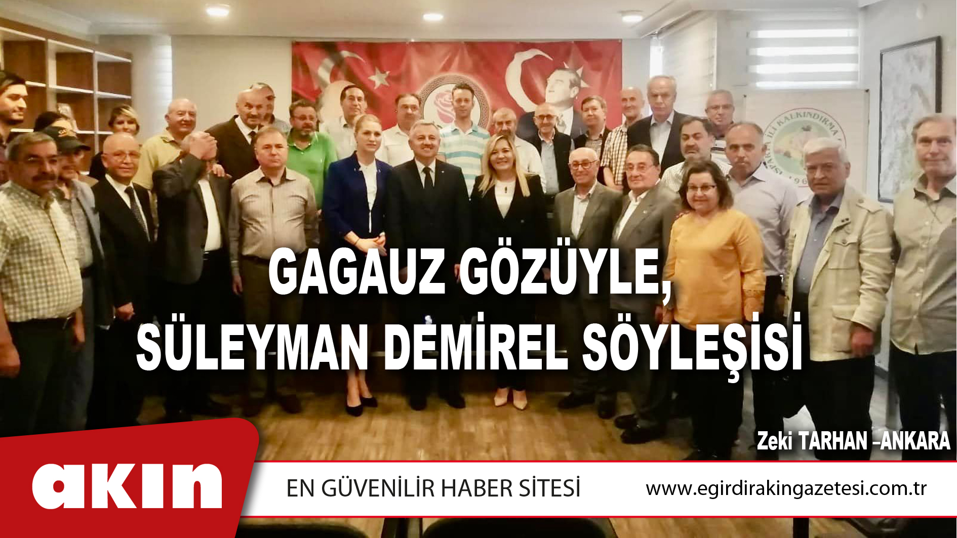 Gagauz Gözüyle, Süleyman Demirel Söyleşisi