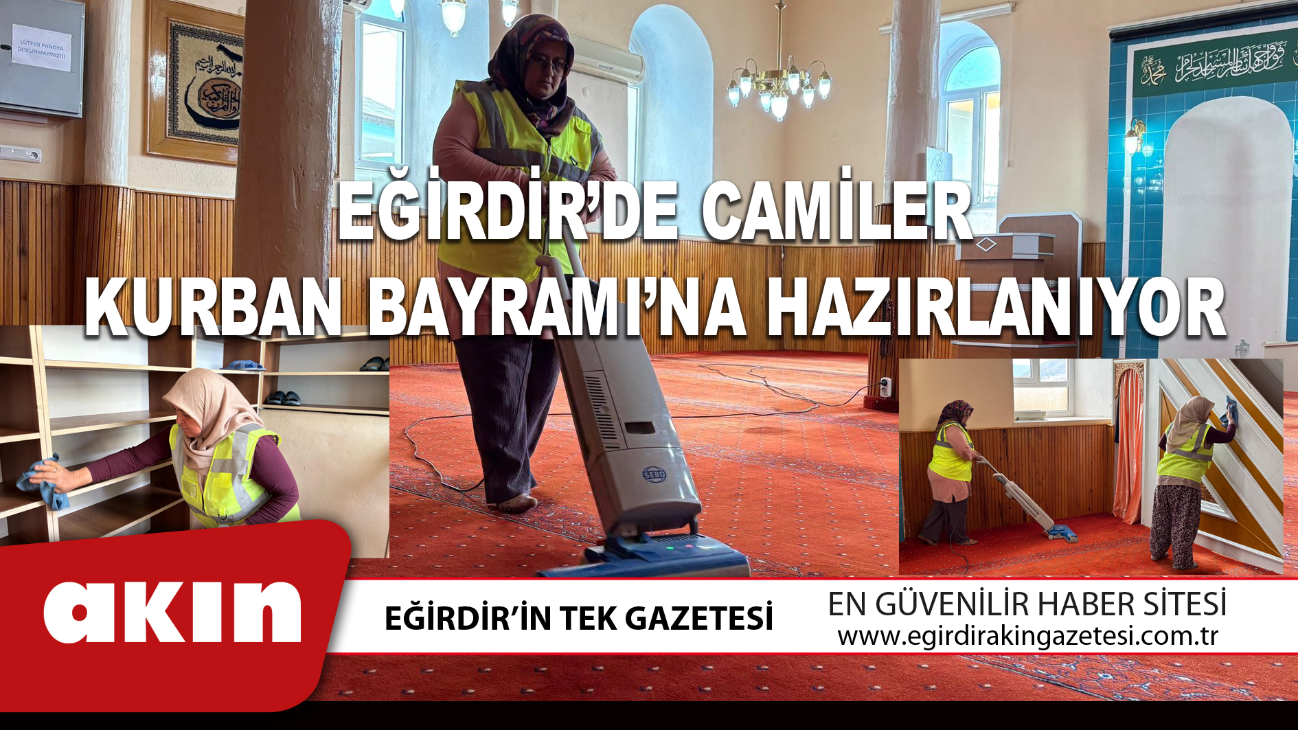 EĞİRDİR’DE CAMİLER KURBAN BAYRAMI’NA HAZIRLANIYOR