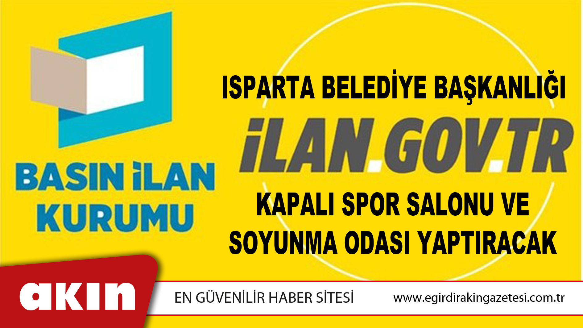 Isparta Belediye Başkanlığı Kapalı Spor Salonu Ve Soyunma Odası Yaptıracak