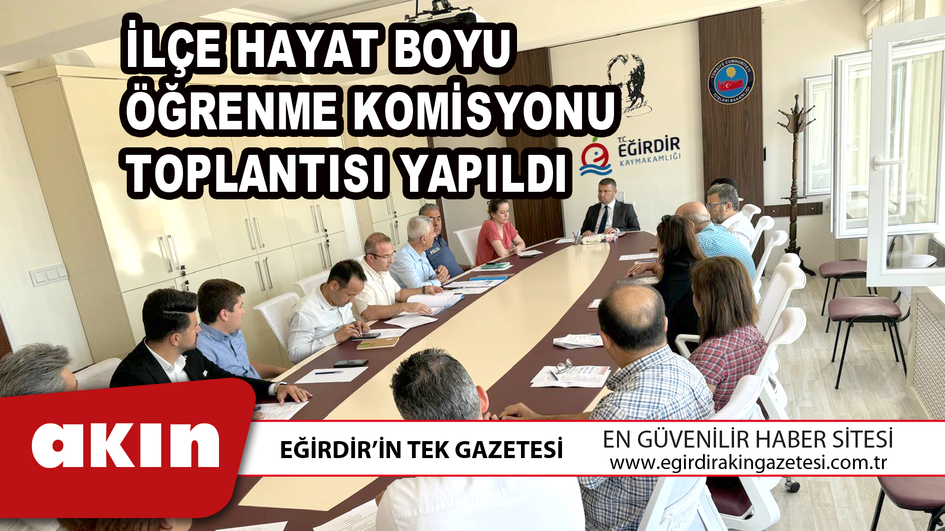 eğirdir haber,akın gazetesi,egirdir haberler,son dakika,İLÇE HAYAT BOYU ÖĞRENME KOMİSYONU TOPLANTISI YAPILDI