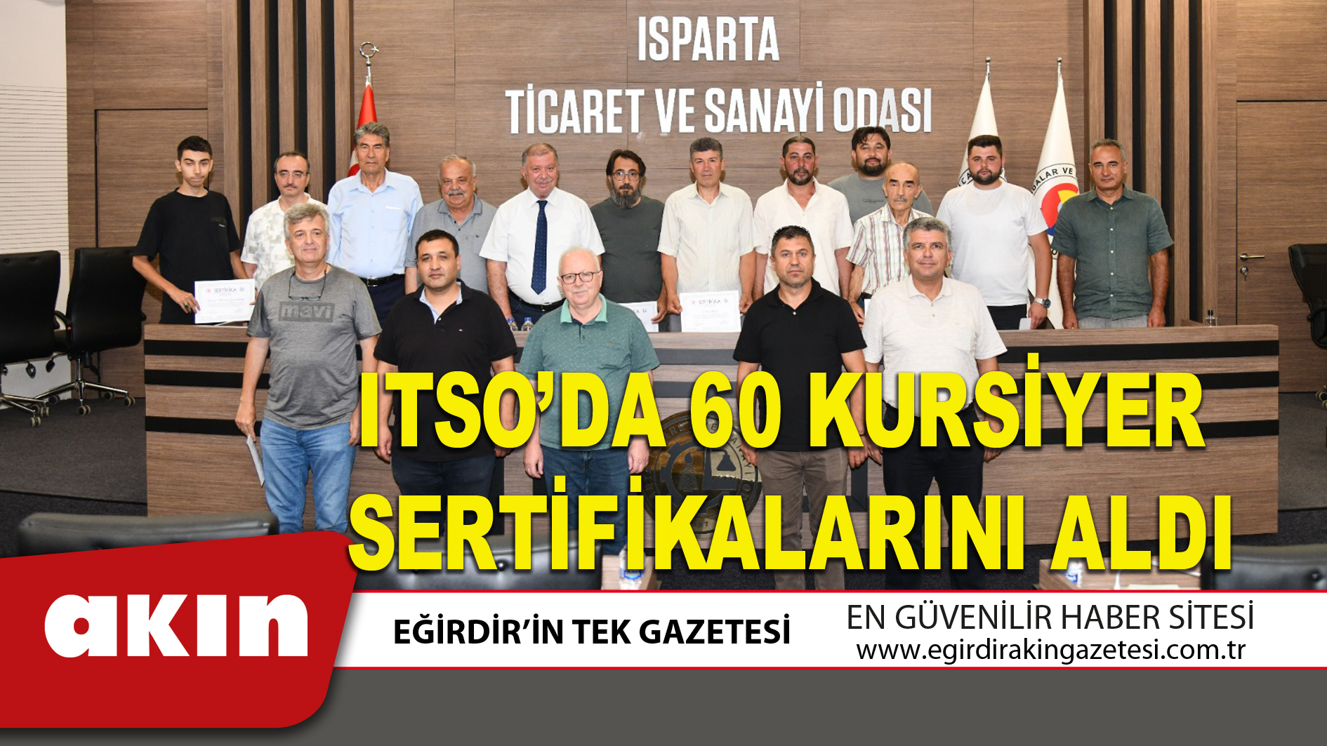 ITSO’DA 60 KURSİYER SERTİFİKALARINI ALDI