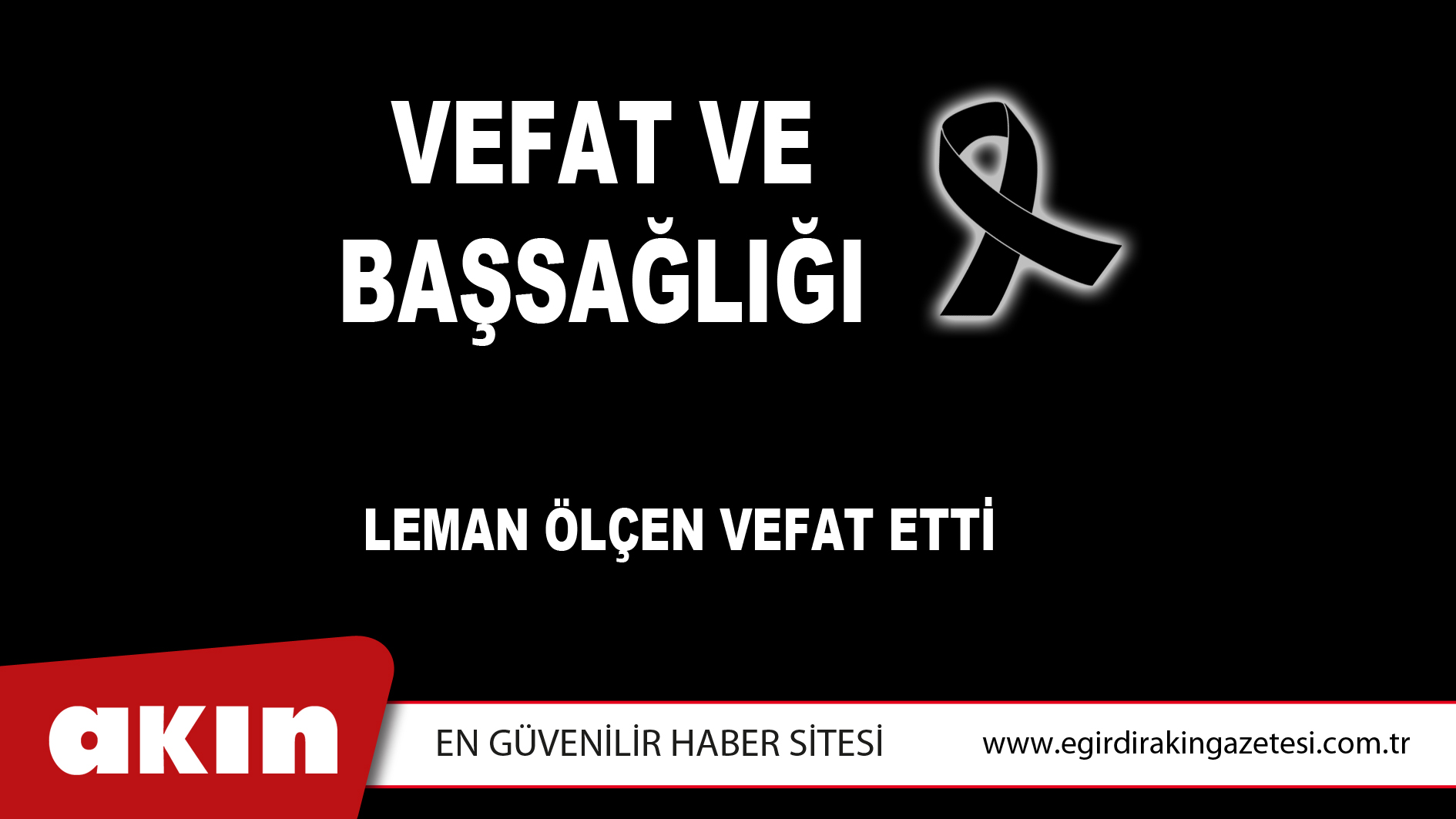 VEFAT ve BAŞSAĞLIĞI