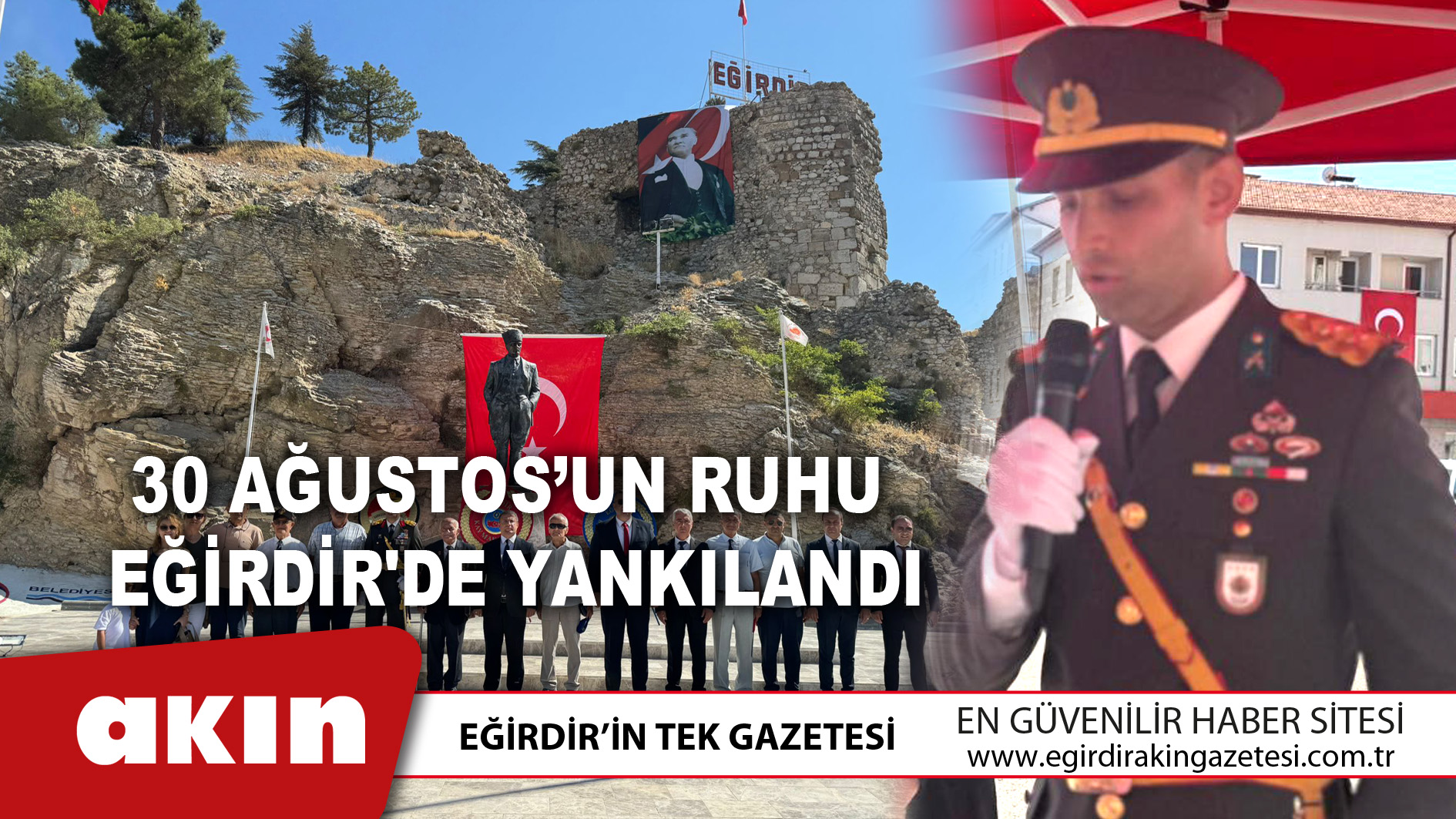 30 Ağustos’un Ruhu Eğirdir'de Yankılandı