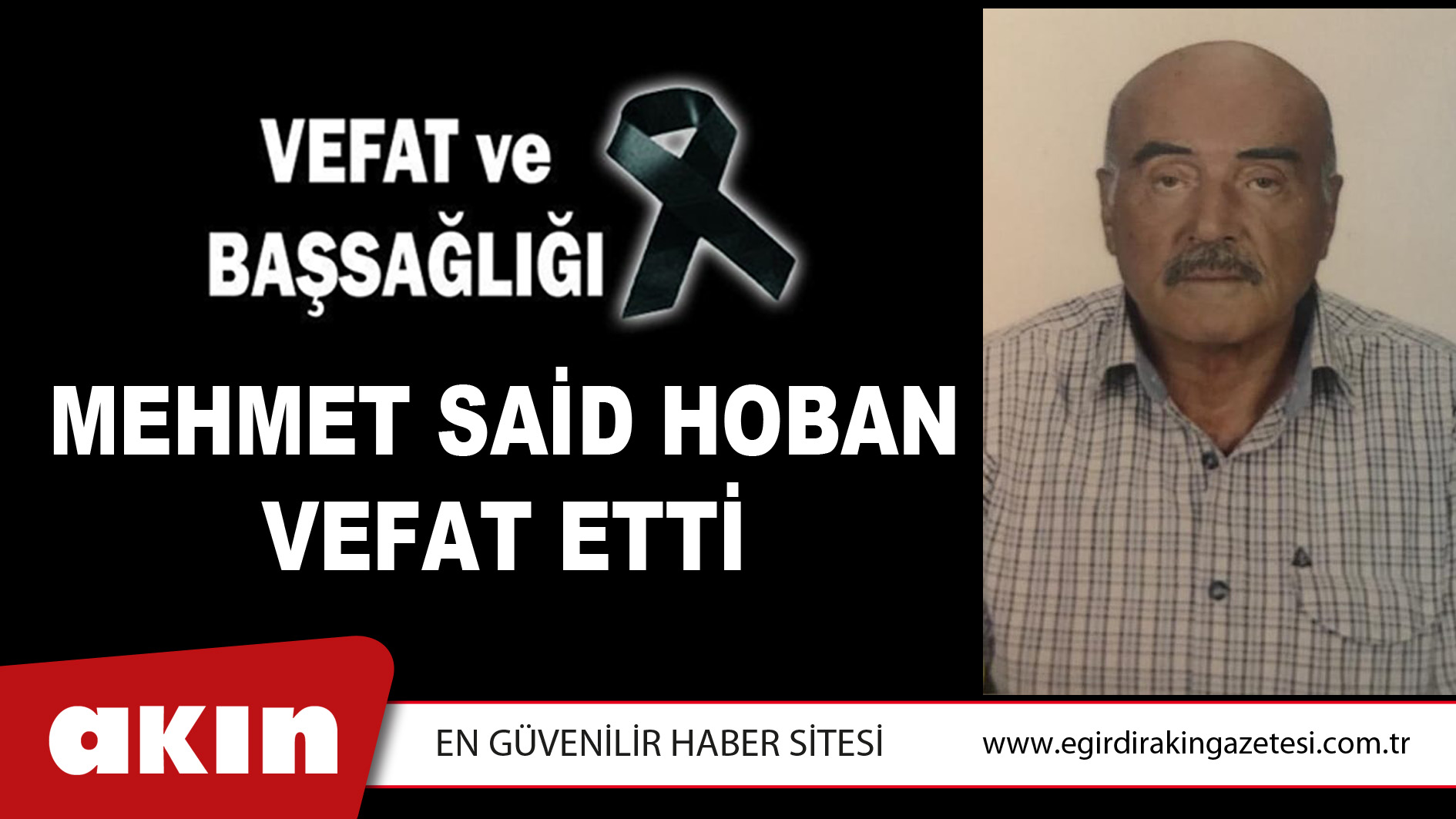 MEHMET SAİD HOBAN VEFAT ETTİ