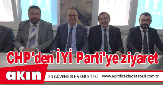 CHP'den İYİ Parti'ye ziyaret