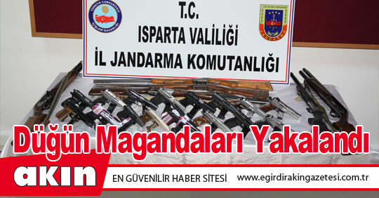 Düğün Magandaları yakalandı