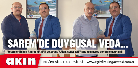 eğirdir haber,akın gazetesi,egirdir haberler,son dakika,SAREM'de Duygusal Veda...