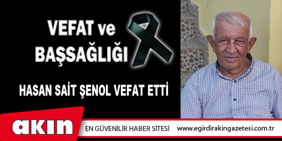 VEFAT ve BAŞSAĞLIĞI